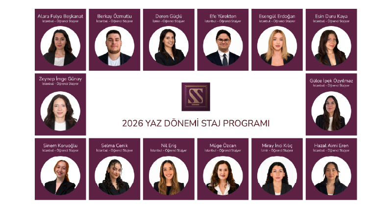 Şengün & Partners Announces Its 2026 Summer Internship Program
